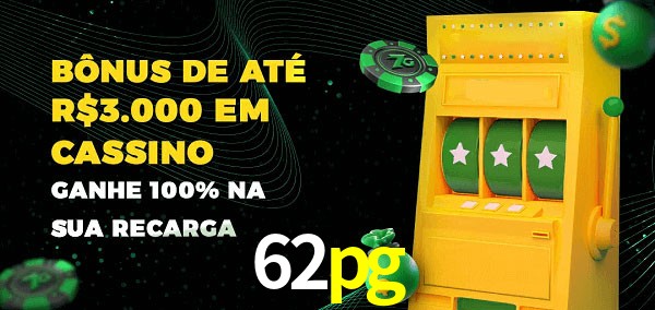 62pg melhor bônus de depósito